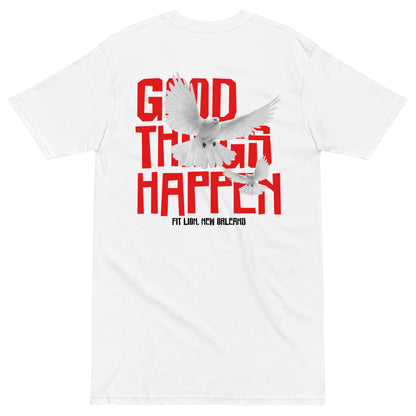 Good Things Happen: Men’s premium heavyweight tee