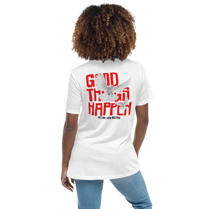 Good Things Happen: Women's Relaxed T-Shirt